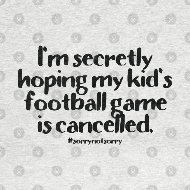 Football Cancelled by CauseForTees